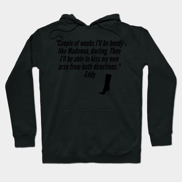 absolutely fabulous quote Hoodie by CreationsByAme